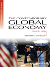 The Contemporary Global Economy (eBook): A History since 1980